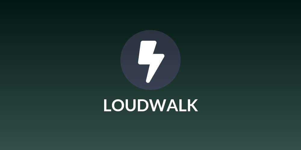 LOUDWALK