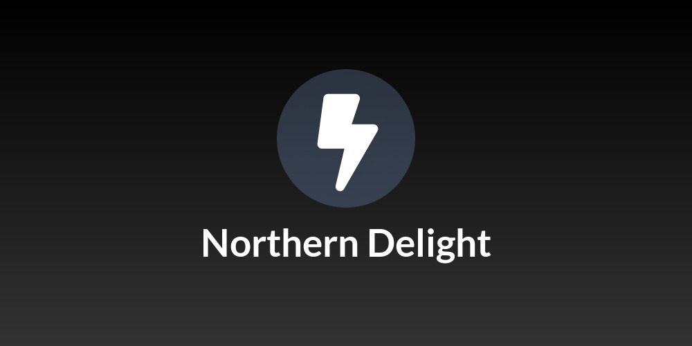 Northern Delight