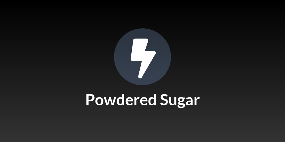 Powdered Sugar