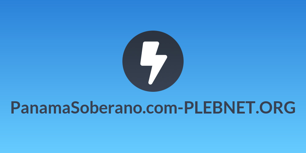 PanamaSoberano.com-PLEBNET.ORG