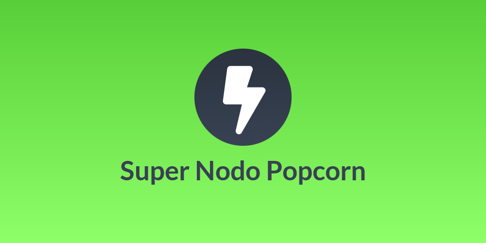 Super Nodo Popcorn