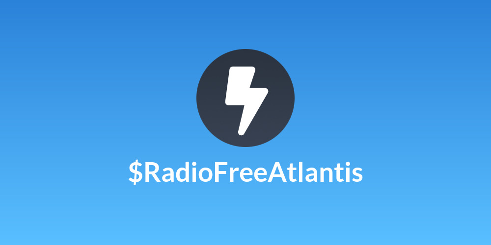 $RadioFreeAtlantis