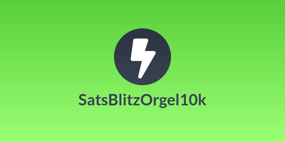 SatsBlitzOrgel10k
