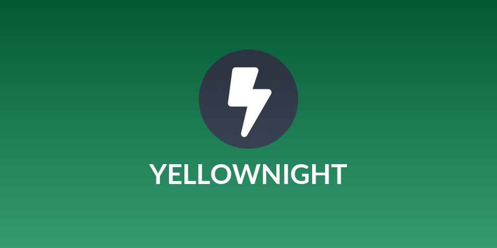 YELLOWNIGHT
