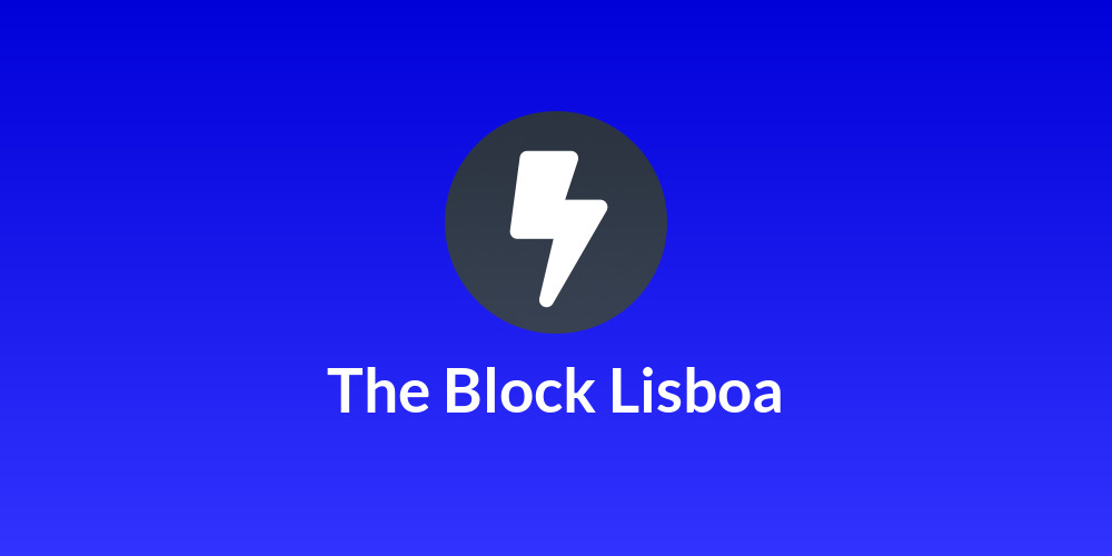 The Block Lisboa