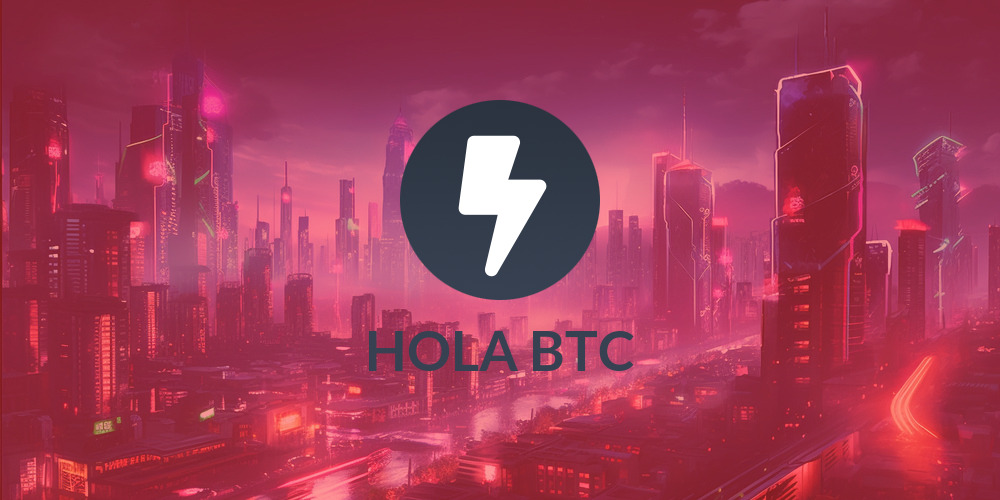 HOLA BTC
