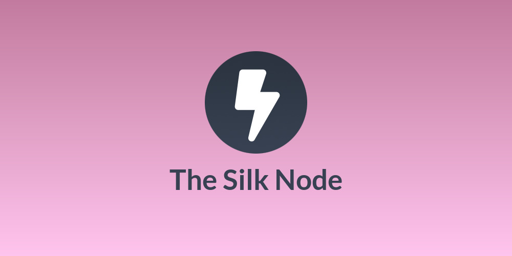 The Silk Node