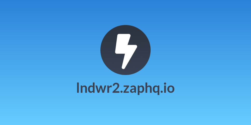 lndwr2.zaphq.io