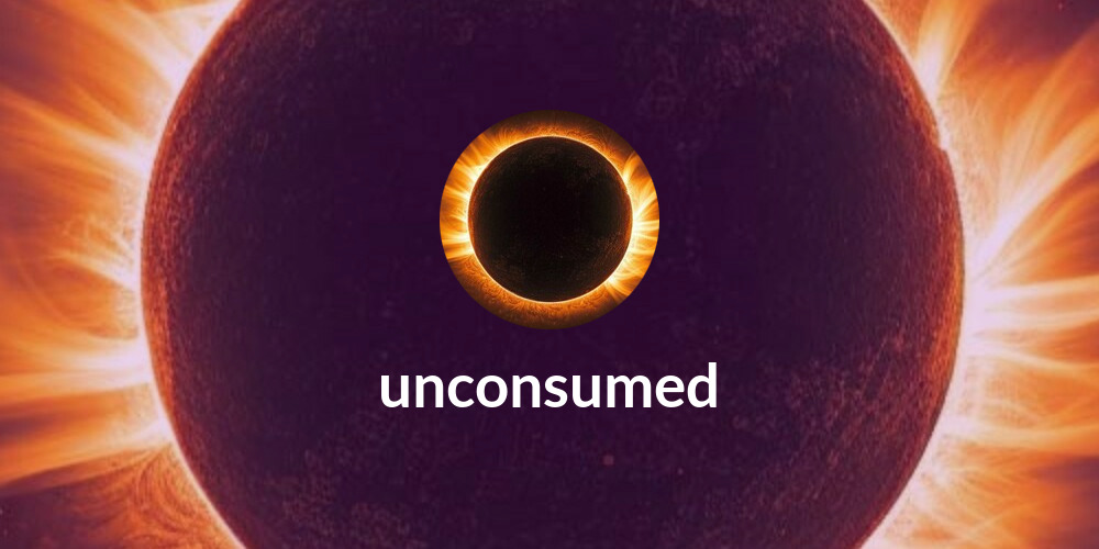 unconsumed