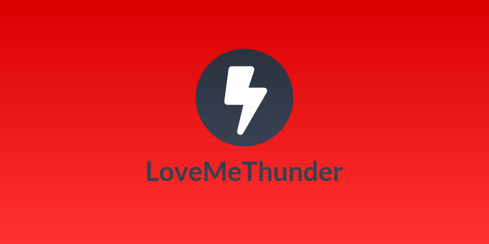 LoveMeThunder