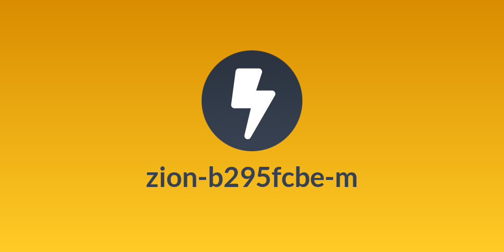 zion-b295fcbe-m