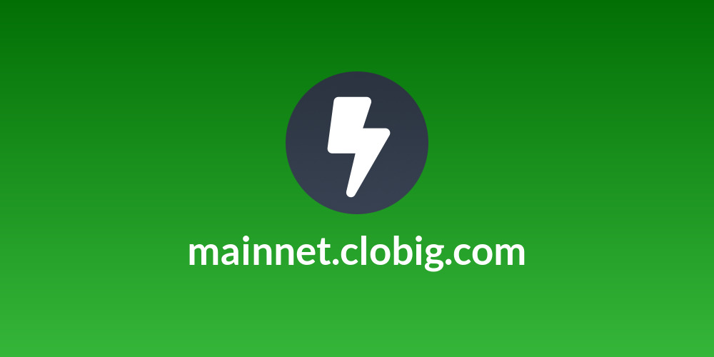mainnet.clobig.com