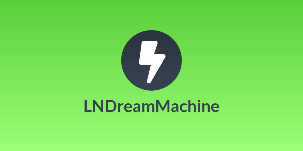 LNDreamMachine
