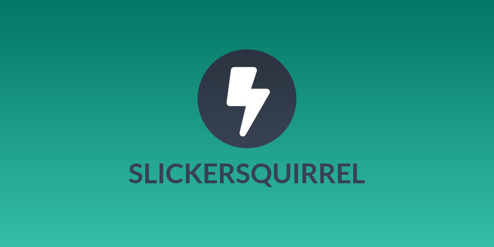 SLICKERSQUIRREL