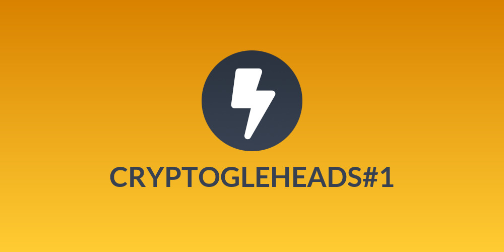 CRYPTOGLEHEADS#1