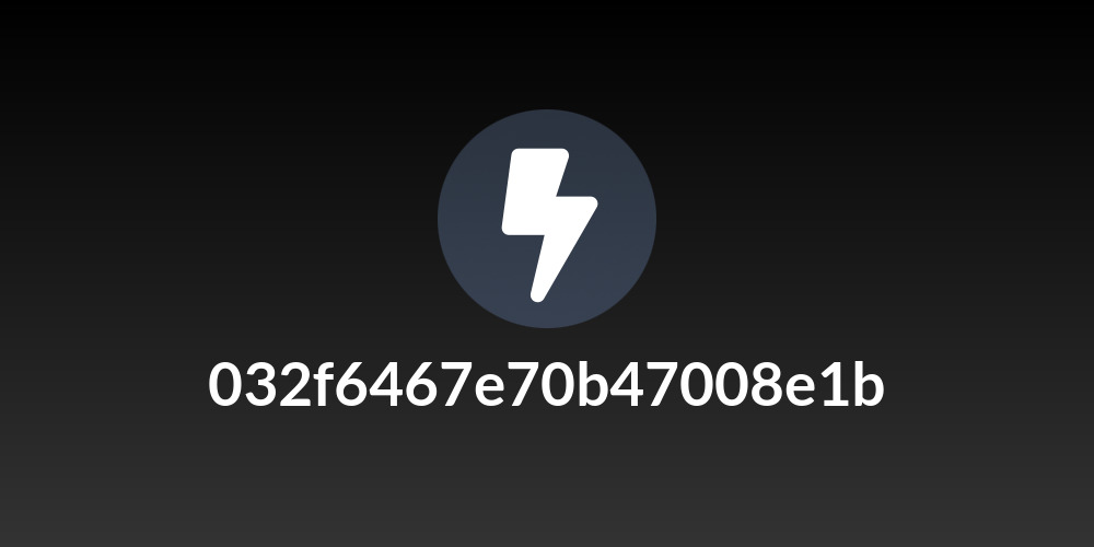 032f6467e70b47008e1b