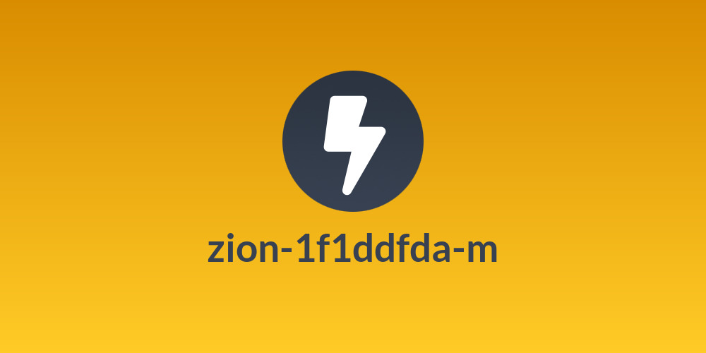 zion-1f1ddfda-m