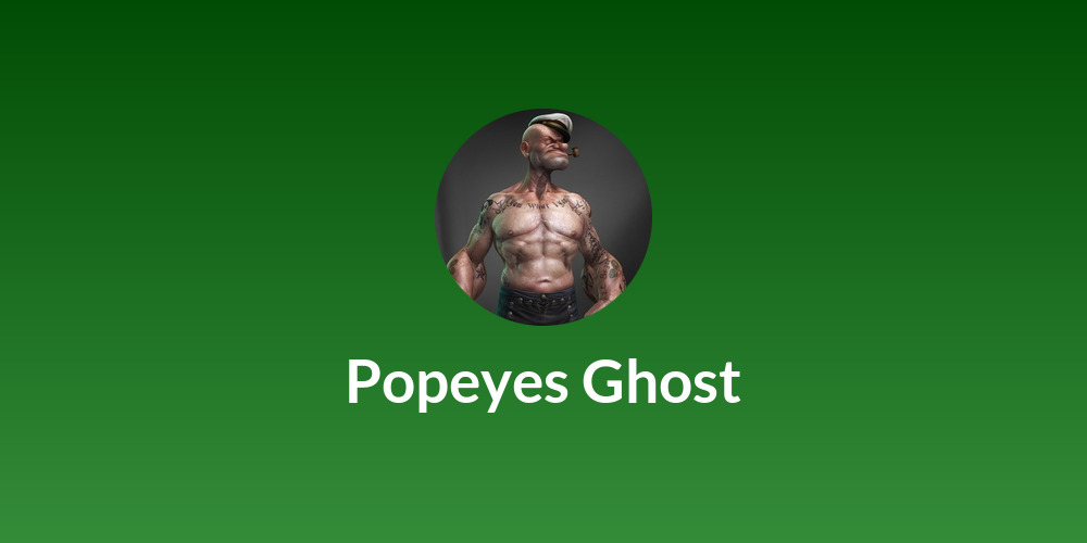 Popeyes Ghost