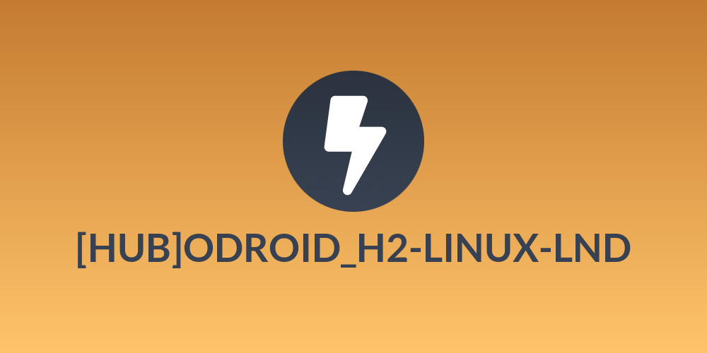 [HUB]ODROID_H2-LINUX-LND