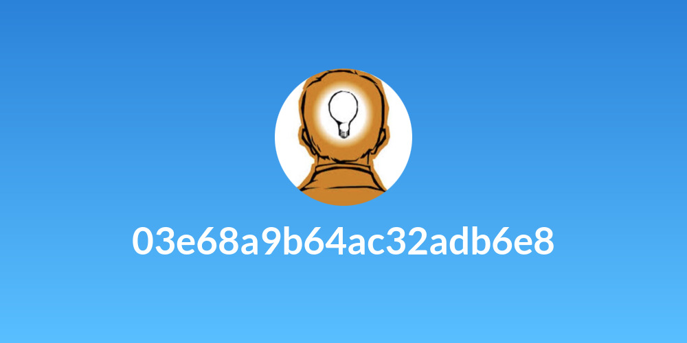 03e68a9b64ac32adb6e8