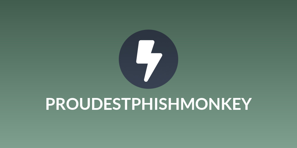 PROUDESTPHISHMONKEY