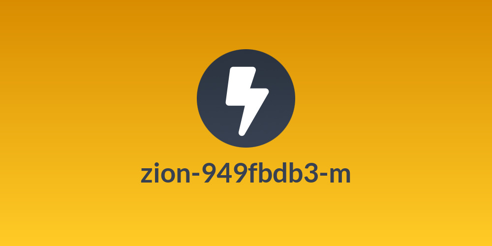 zion-949fbdb3-m
