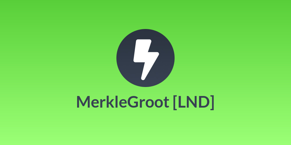 MerkleGroot [LND]