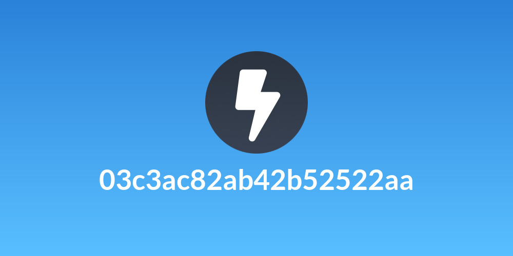 03c3ac82ab42b52522aa