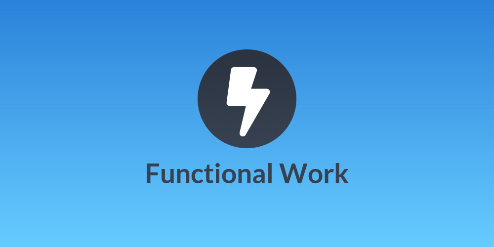 Functional Work