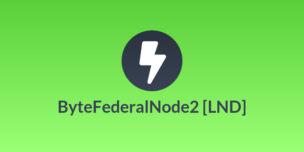 ByteFederalNode2 [LND]