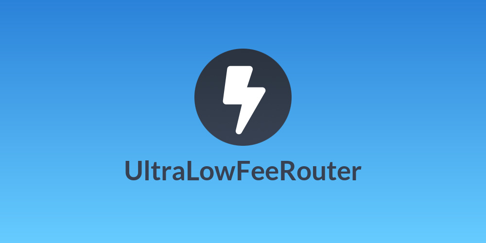 UltraLowFeeRouter