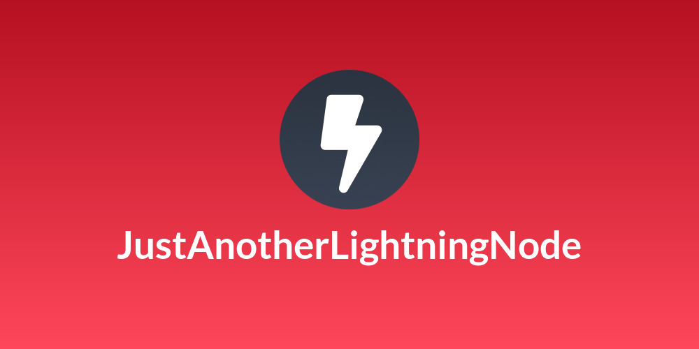 JustAnotherLightningNode