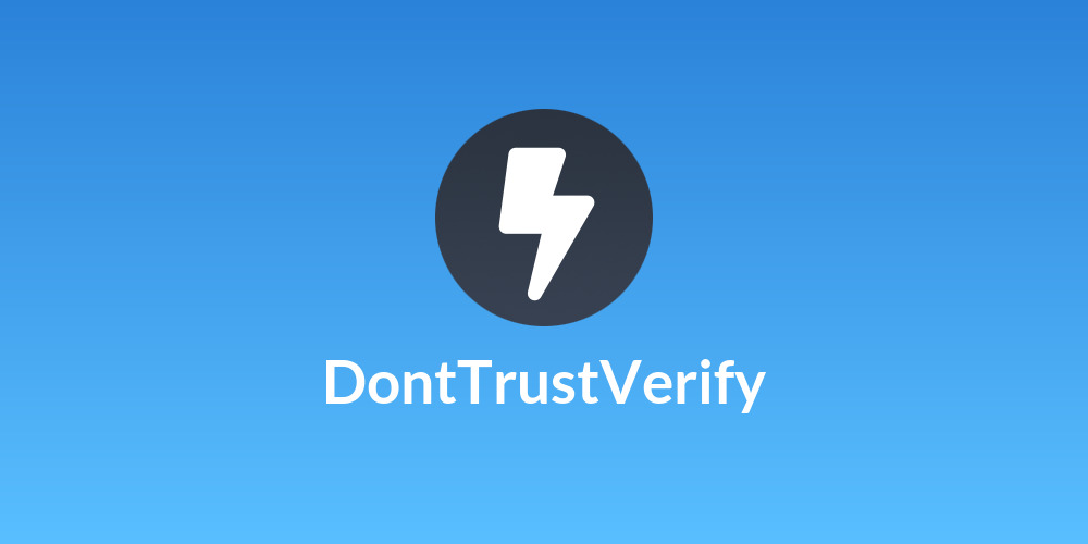 DontTrustVerify