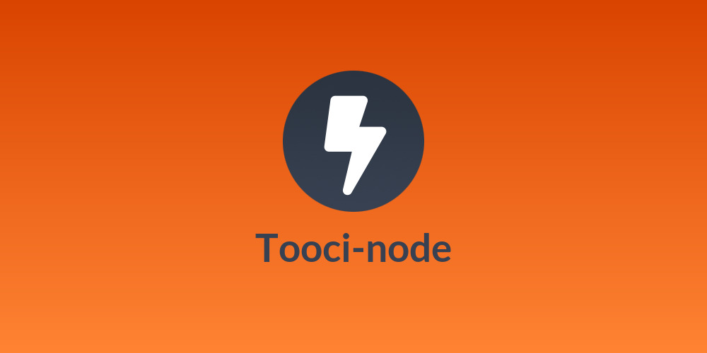 Tooci-node