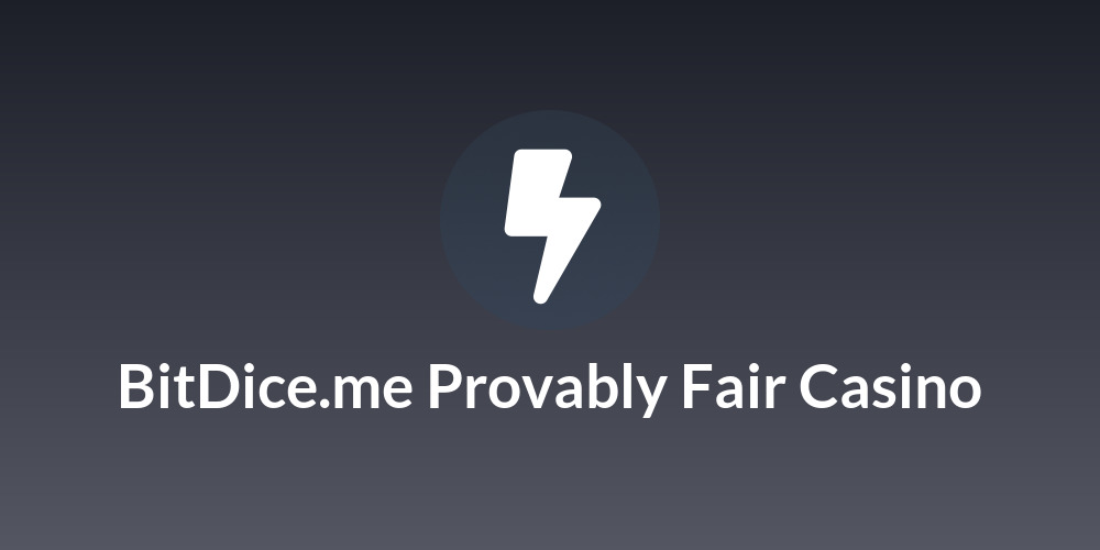 BitDice.me Provably Fair Casino