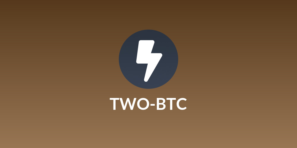 ⚡TWO-BTC⚡