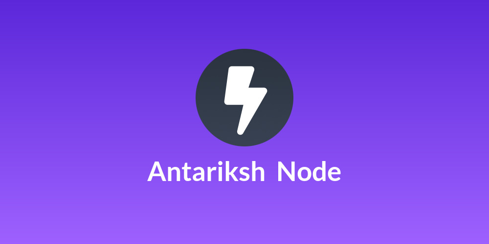 Antariksh ⚡ Node