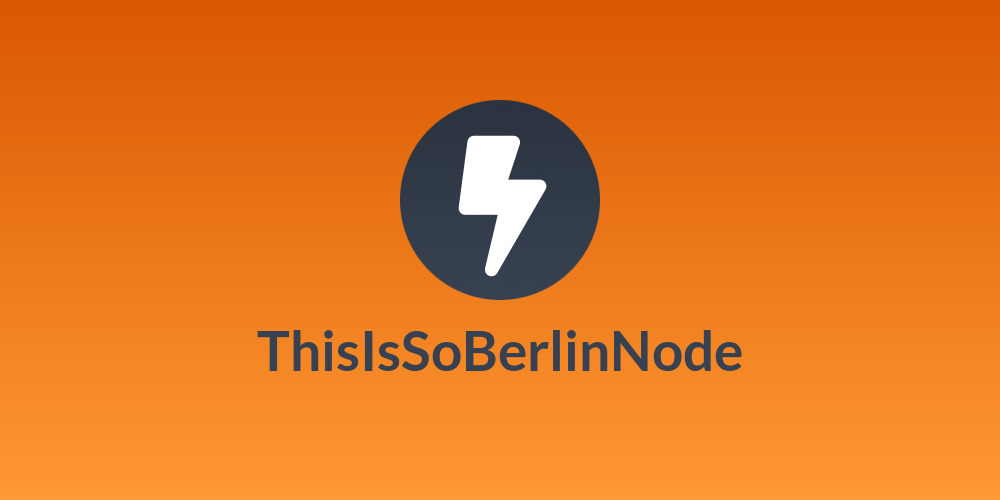 ThisIsSoBerlinNode