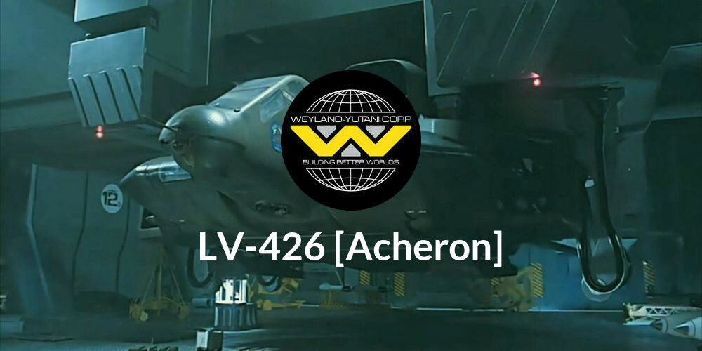 LV-426 [Acheron]