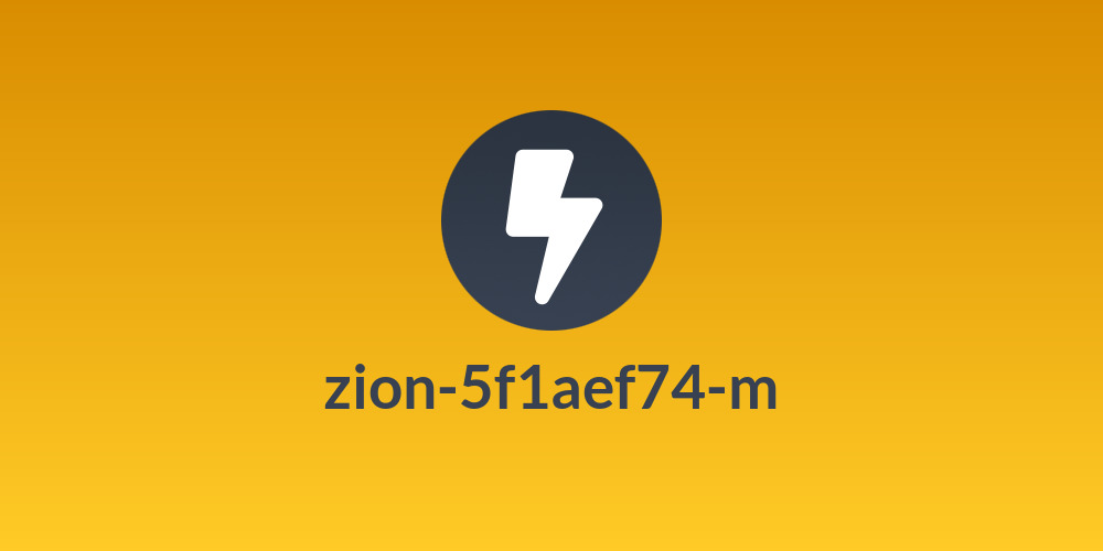 zion-5f1aef74-m