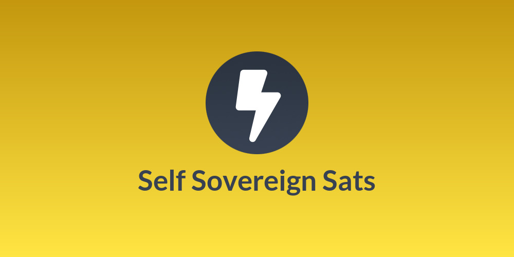 Self Sovereign Sats