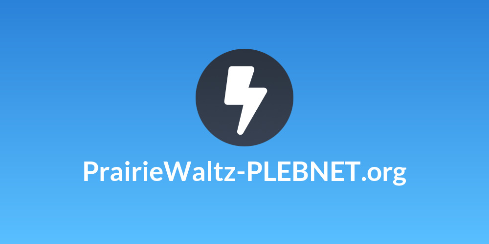PrairieWaltz-PLEBNET.org