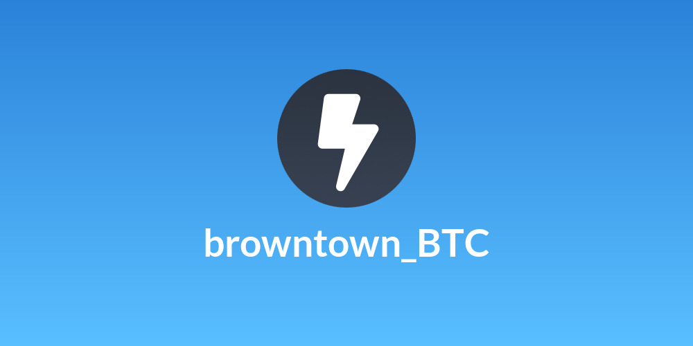 browntown_BTC