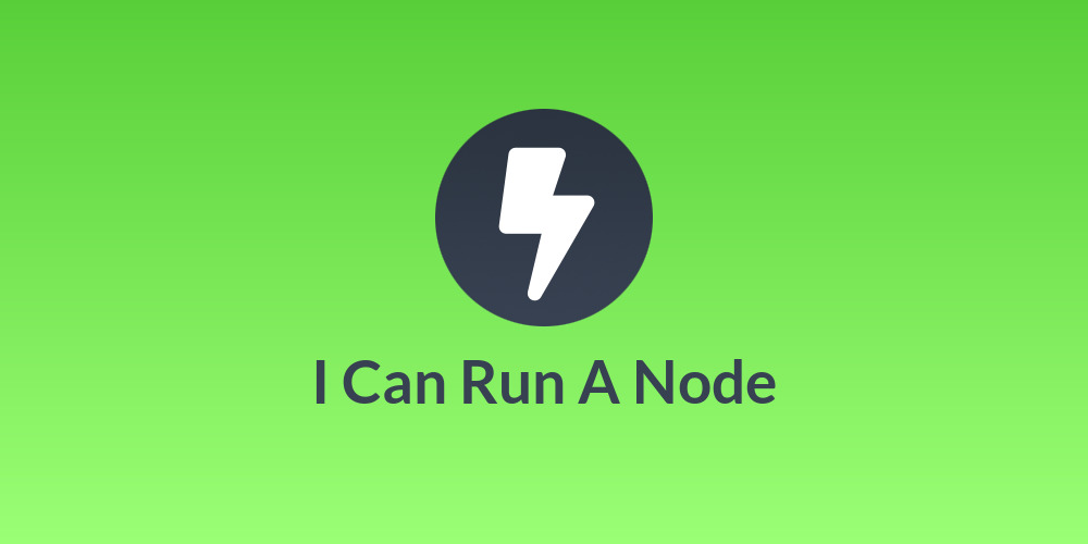 I Can Run A Node