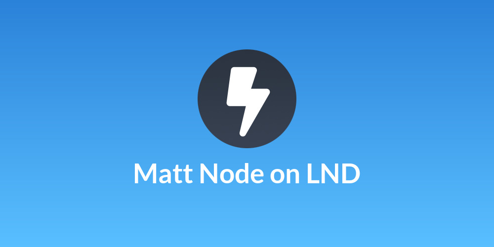 Matt Node on LND