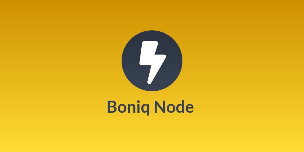 ⚡️Boniq Node ⚡️