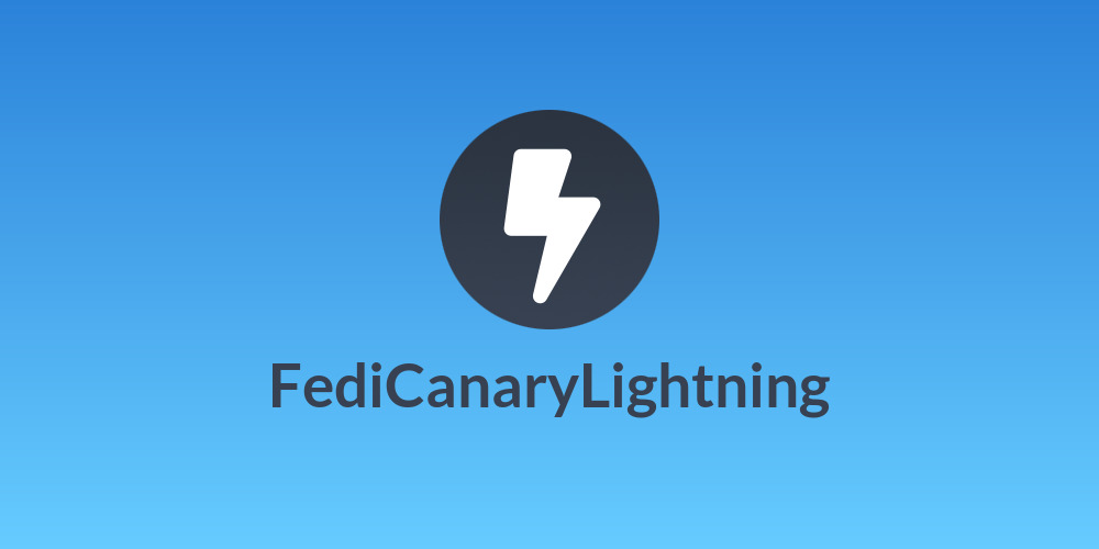 FediCanaryLightning