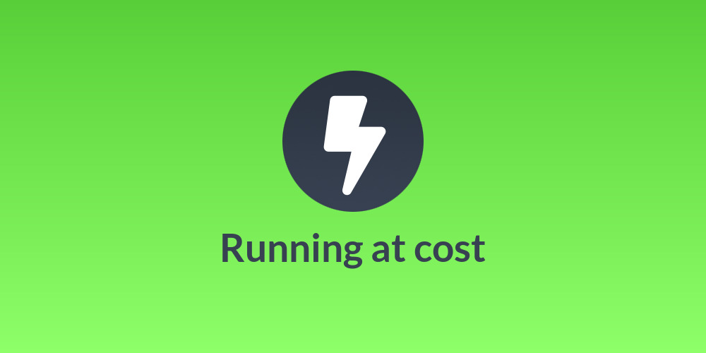 Running at cost