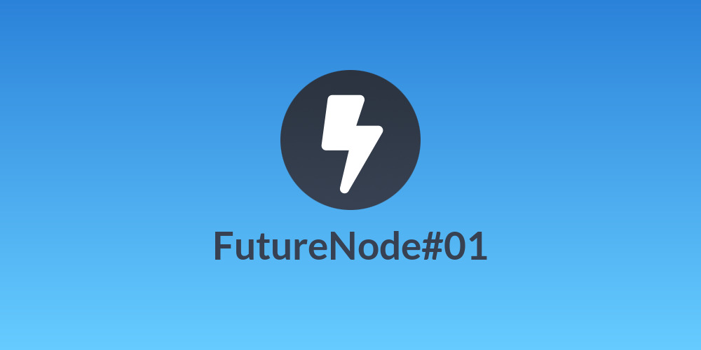 FutureNode#01