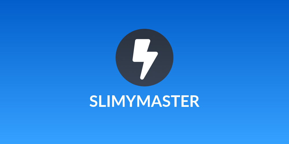 SLIMYMASTER
